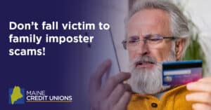 Don't fall victim to family imposter scams